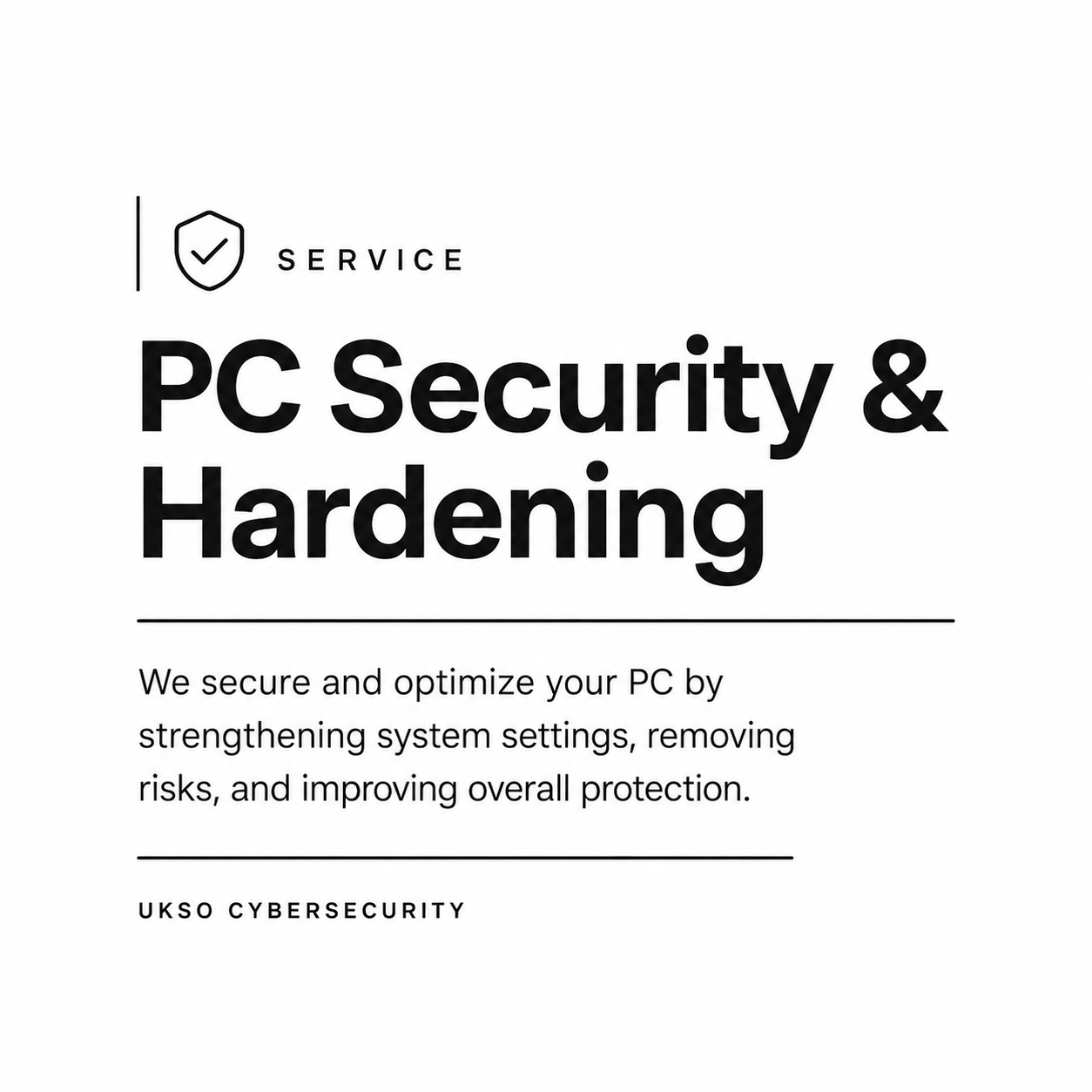 PC Security & Hardening